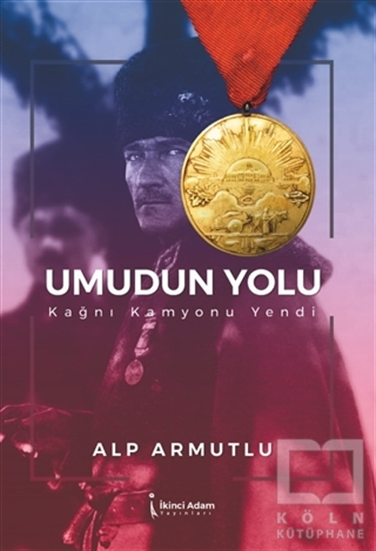 Alp ArmutluAraştırma - İncelemeUmudun Yolu