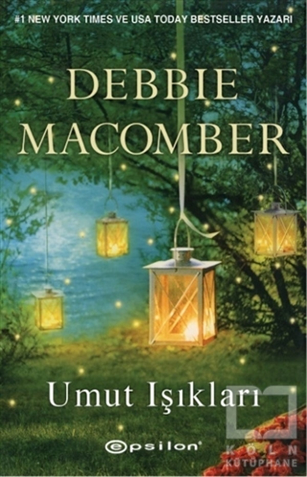 Debbie MacomberAşkUmut Işıkları