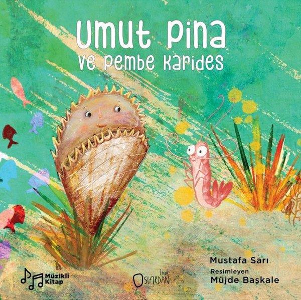 Mustafa SarıEgitim Etkinlik KitaplariUmut Pina ve Pembe Karides
