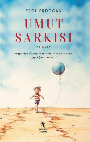 Erol ErdoğanÇocuk Gençlik RomanlarıUmut Şarkısı