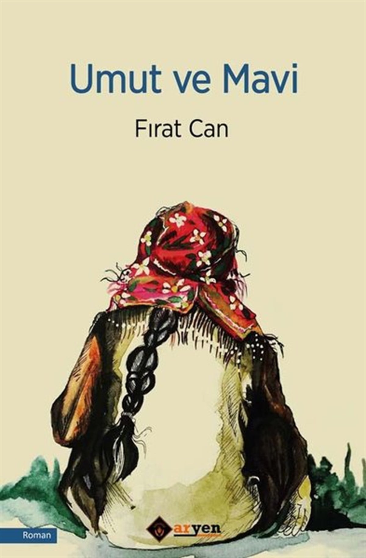 Fırat CanTürkiye RomanUmut ve Mavi