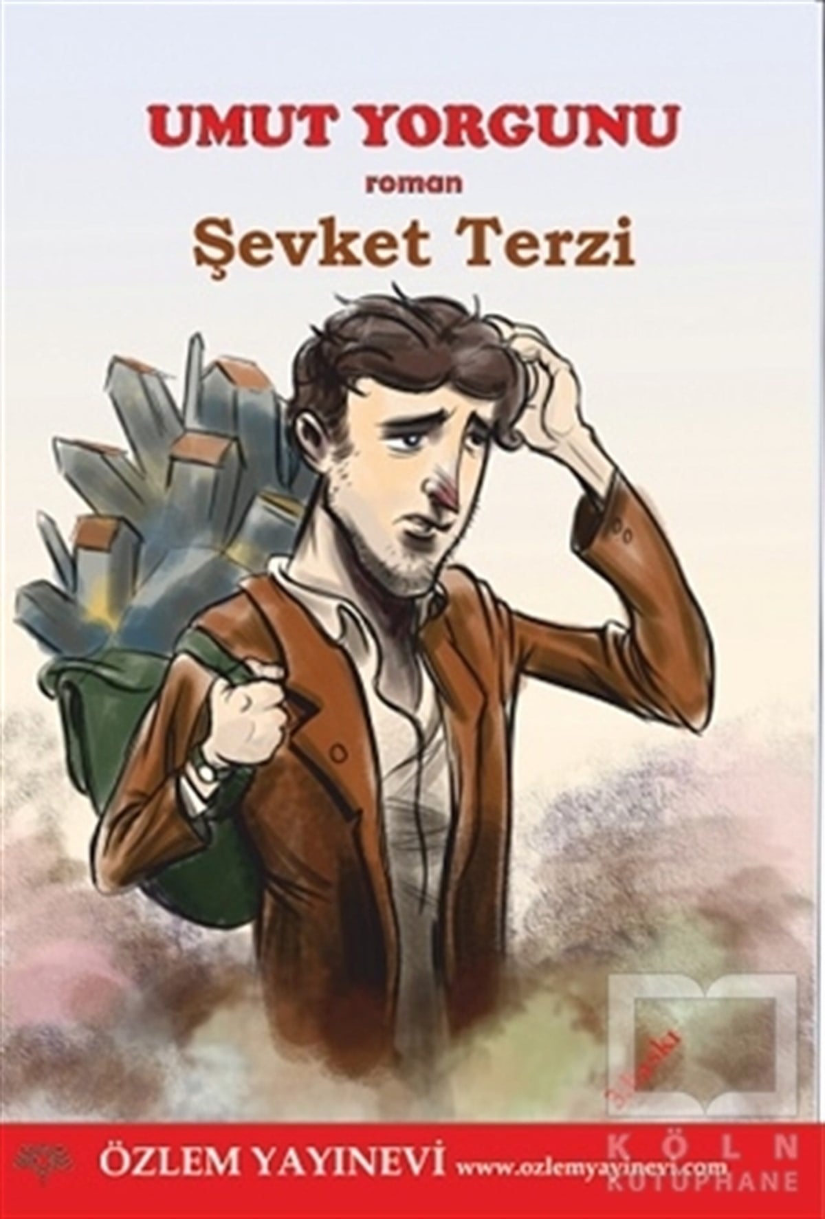 Şevket TerziRomanUmut Yorgunu