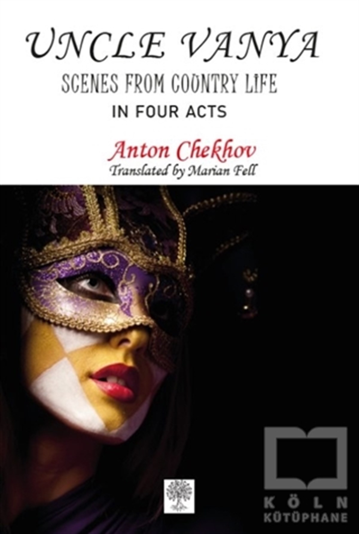 Anton CheckovFotoğrafçılık KitaplarıUncle Vanya - Scenes From Country Life (In Four Acts)