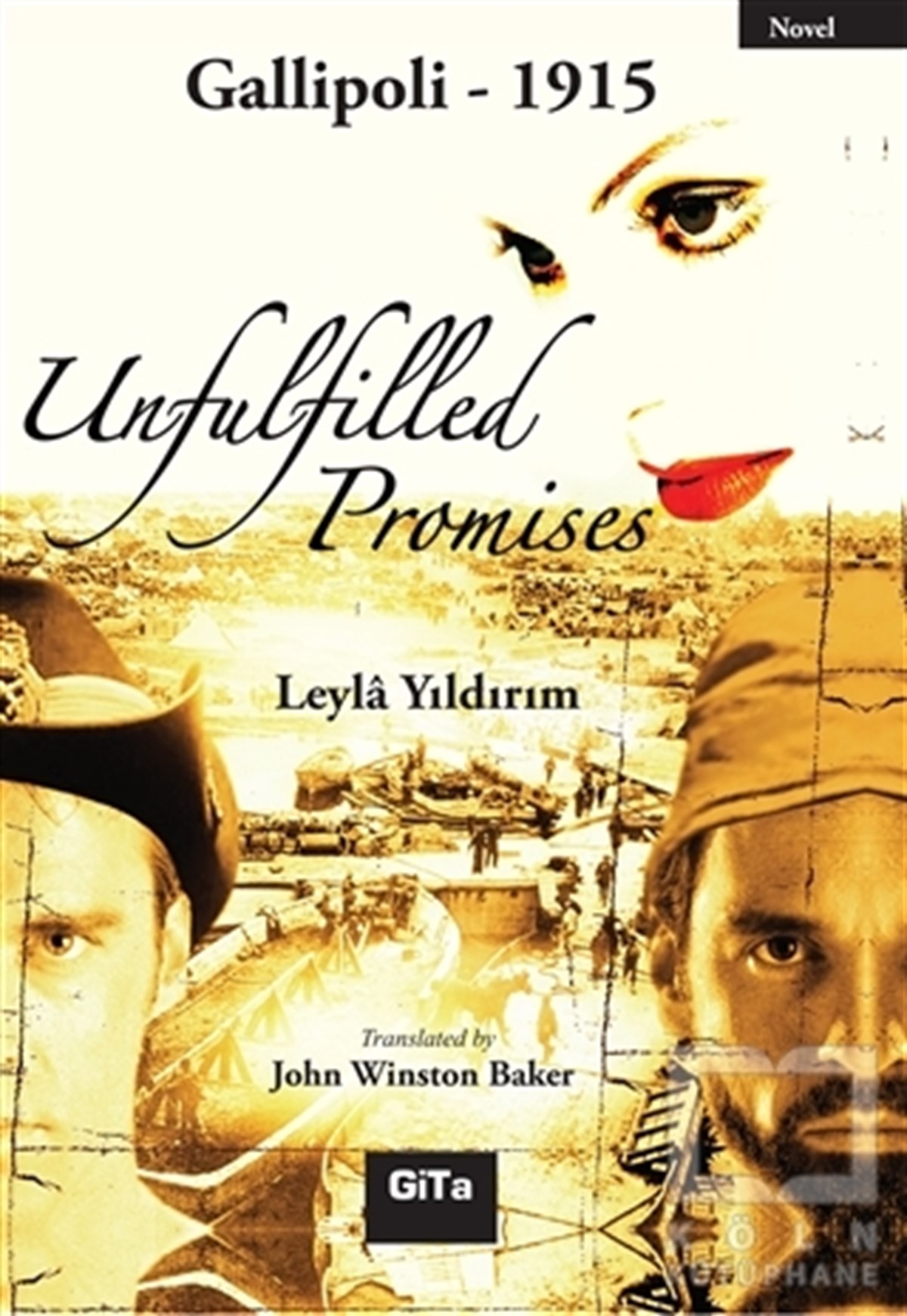 Leyla YıldırımTarihsel RomanlarUnfulfilled Promises