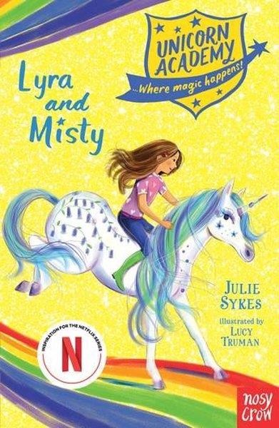 Julie SykesChildrenUnıcorn Academy Lyra And Mısty