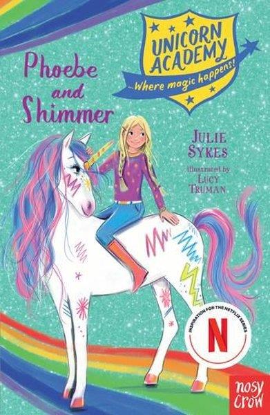 Julie SykesChildrenUnıcorn Academy Phoebe And Shımm