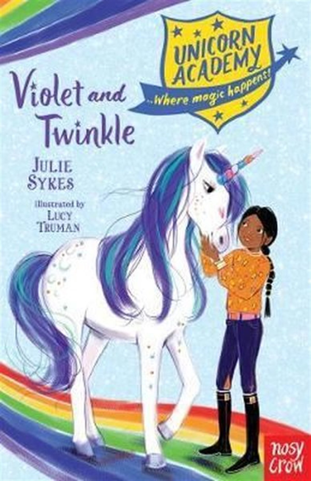 Julie SykesChildrenUnicorn Academy: Violet and Twinkle (Unicorn Academy: Where Magic Happens)