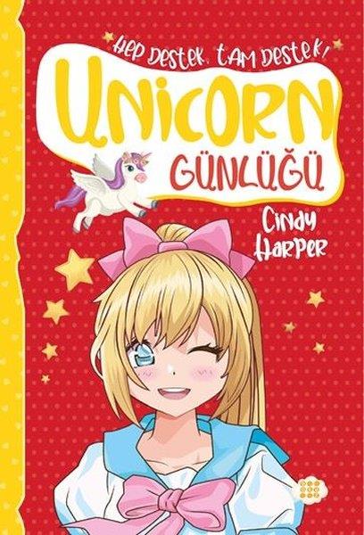 Cindy HarperÇocuk Gençlik RomanlarıUnicorn Günlüğü 7 - Hep Destek Tam Destek!