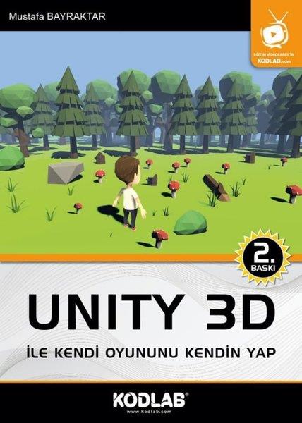 Mustafa BayraktarProgramlamaUnity 3D İle Kendi Oyununu Kendin Yap