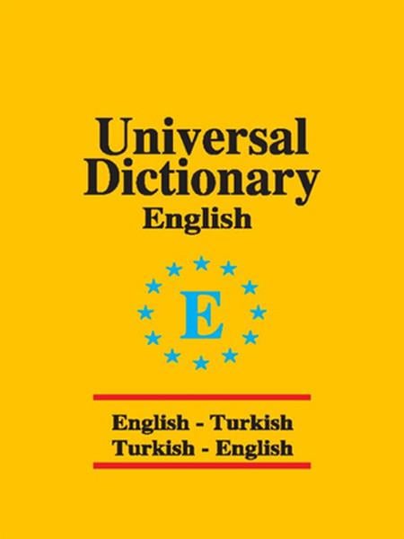 Emine Seda ÇağlayanYabanci Dil SözlükleriUniversal Sözlük İngilizce Türkçe - Türkçe İngilizce