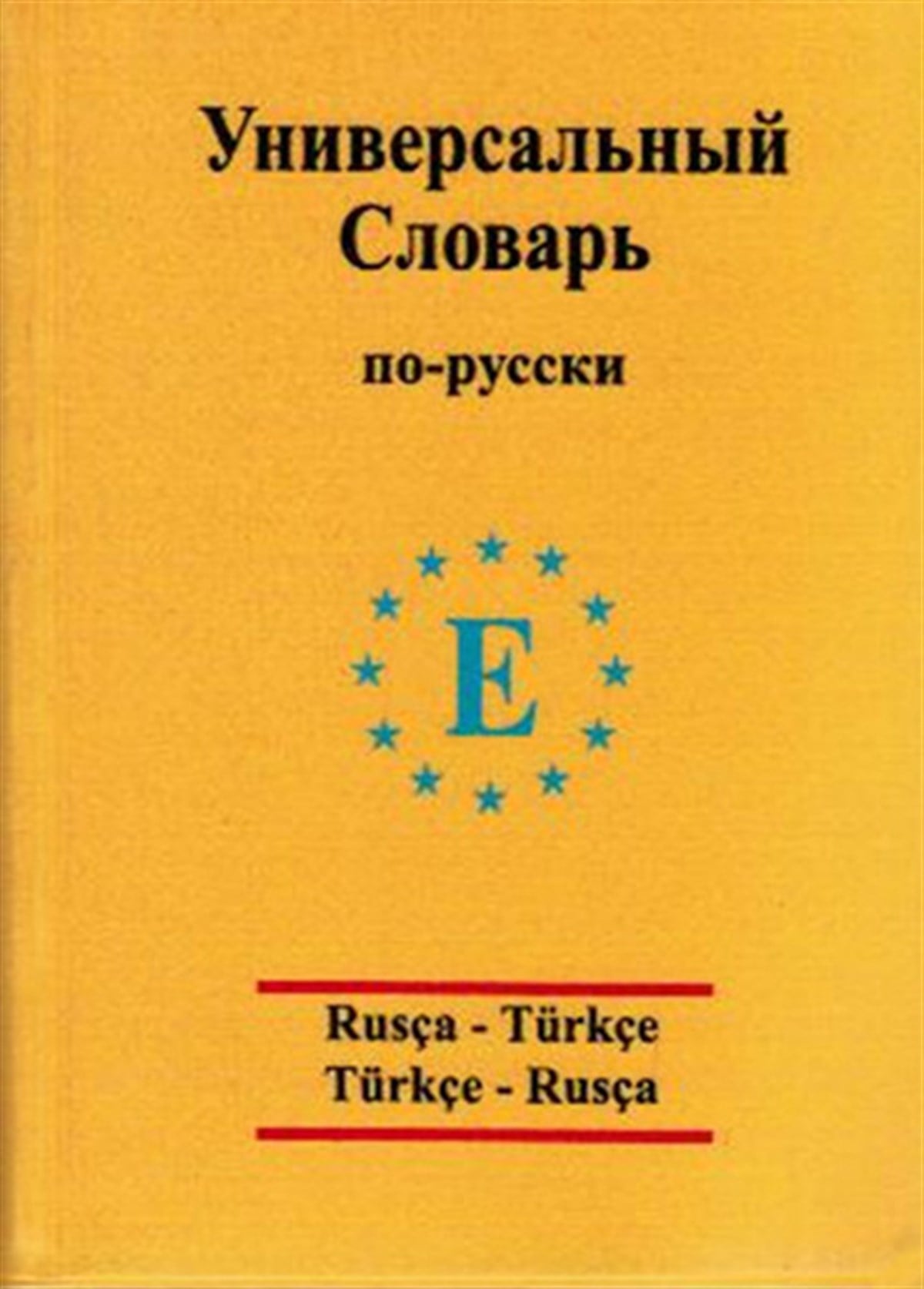 Arzu SezginDictionaryÜniversal sözlük  Rusça  - Türkçe ve Türkçe - Rusça