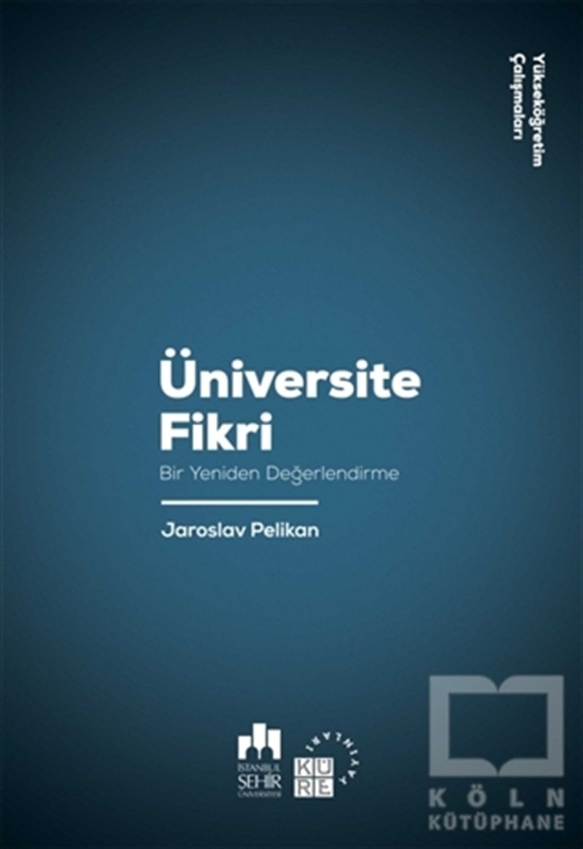 Jaroslav PelikanAkademikÜniversite Fikri