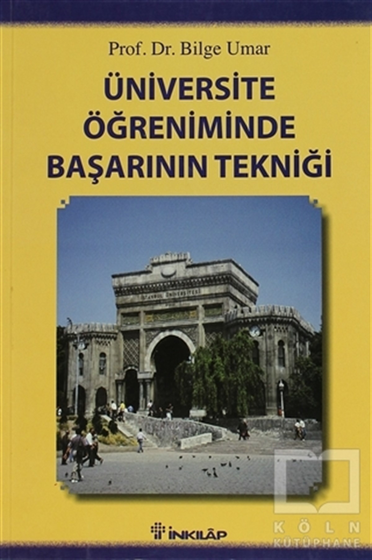 Bilge UmarDiğerÜniversite Öğreniminde Başarının Tekniği