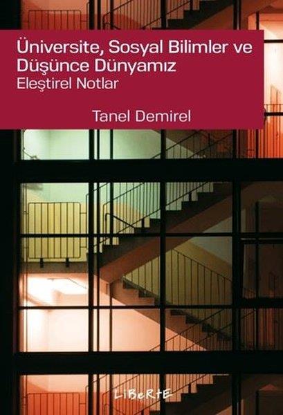 Tanel DemirelDigerÜniversite Sosyal Bilimler ve Dusunce Dünyamız - Eleştirel Notlar