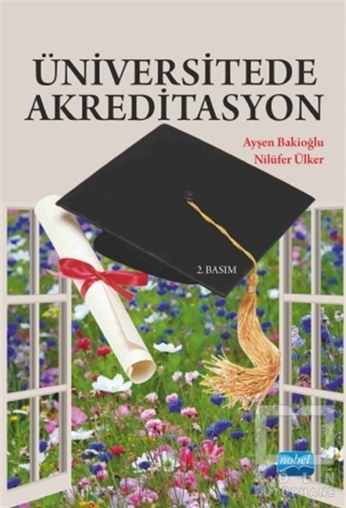 Ayşen BakioğluAkademikÜniversitede Akreditasyon