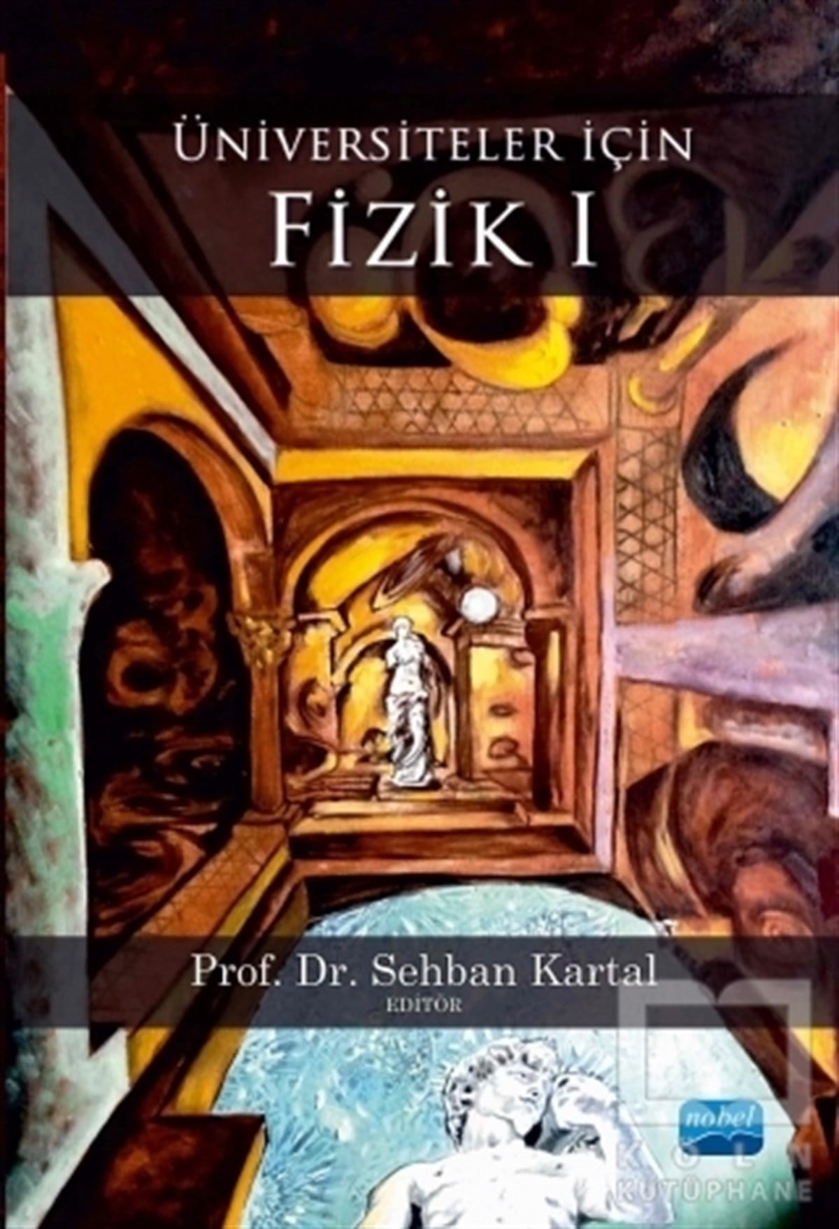 Asiye Tuğba OlgunDiğerÜniversiteler İçin Fizik 1
