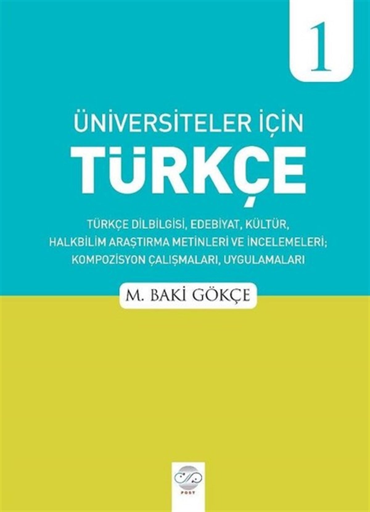 M. Baki GökçeAlan Yeterlilik Testi (YKS-AYT)Üniversiteler için Türkçe 1