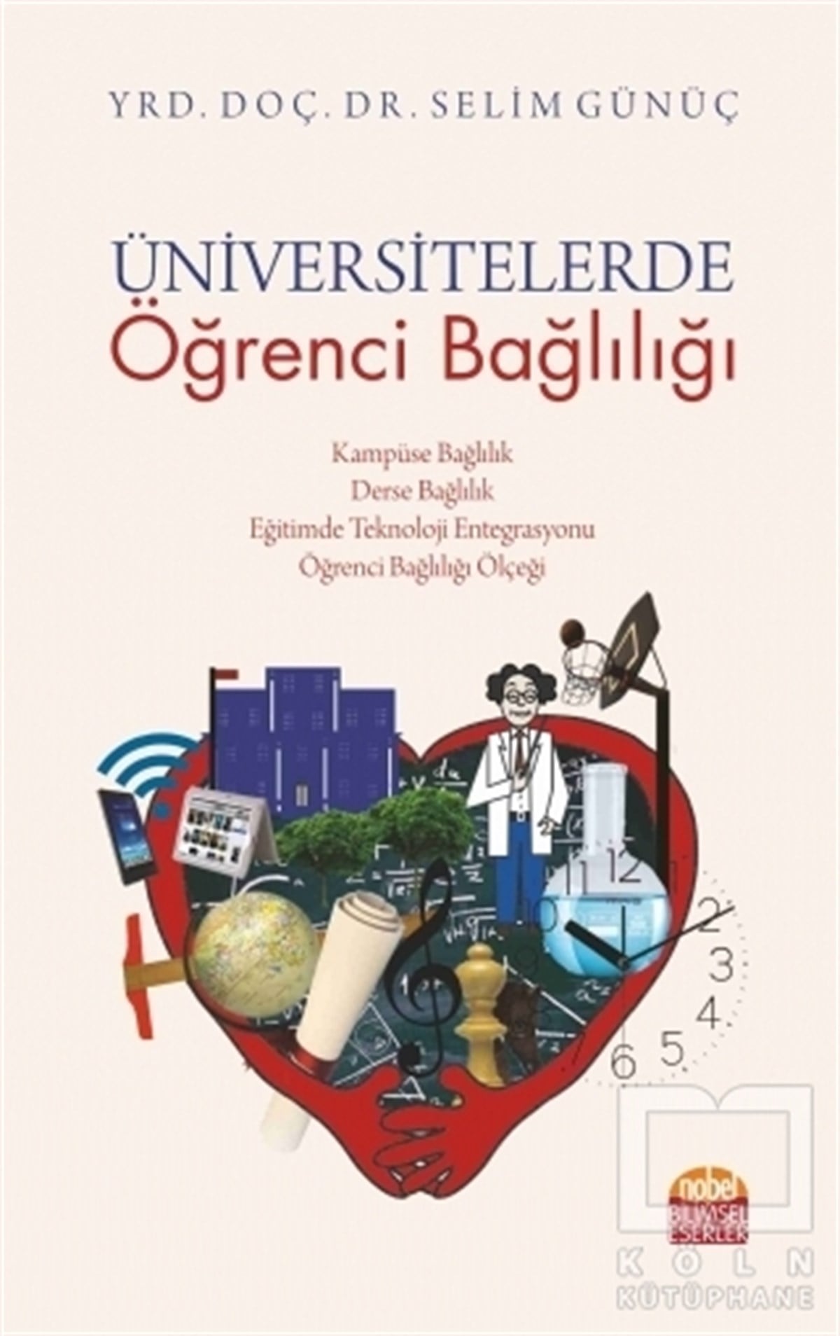 Selim GünüçDiğerÜniversitelerde Öğrenci Bağlılığı