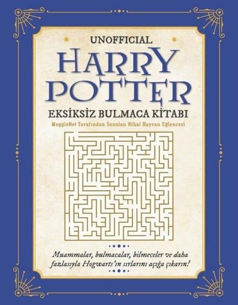 KolektifBilmece & Bulmaca KitaplarıUnofficial Harry Potter Eksiksiz Bulmaca Kitabı - MuggleNet Tarafından Sunulan Nihai Hayran Eğlences