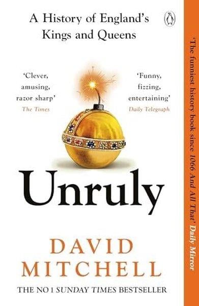 David MitchellHistory & MilitaryUnruly