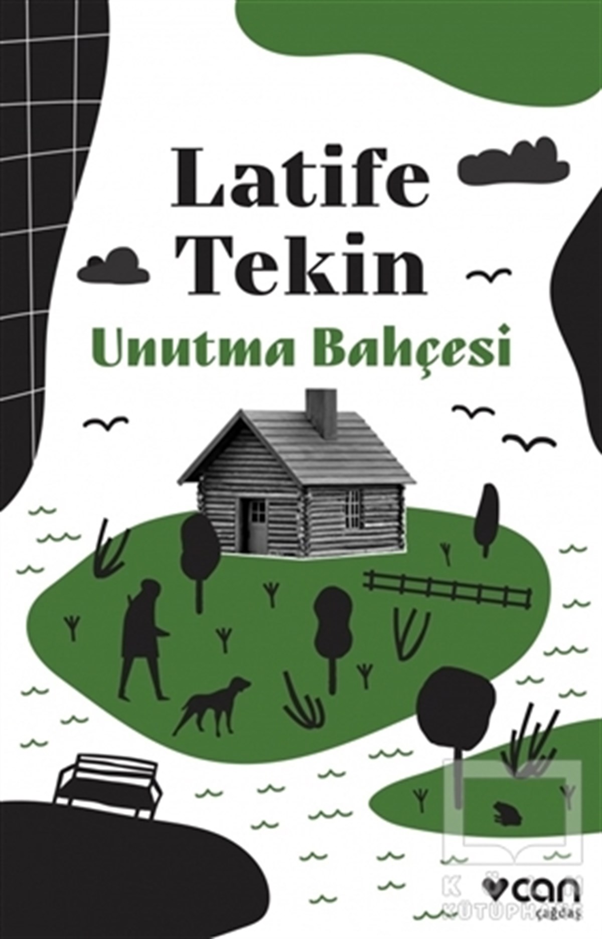 Latife TekinRomanUnutma Bahçesi