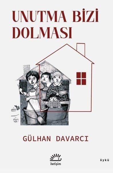 Gülhan DavarcıTürk RomaniUnutma Bizi Dolması