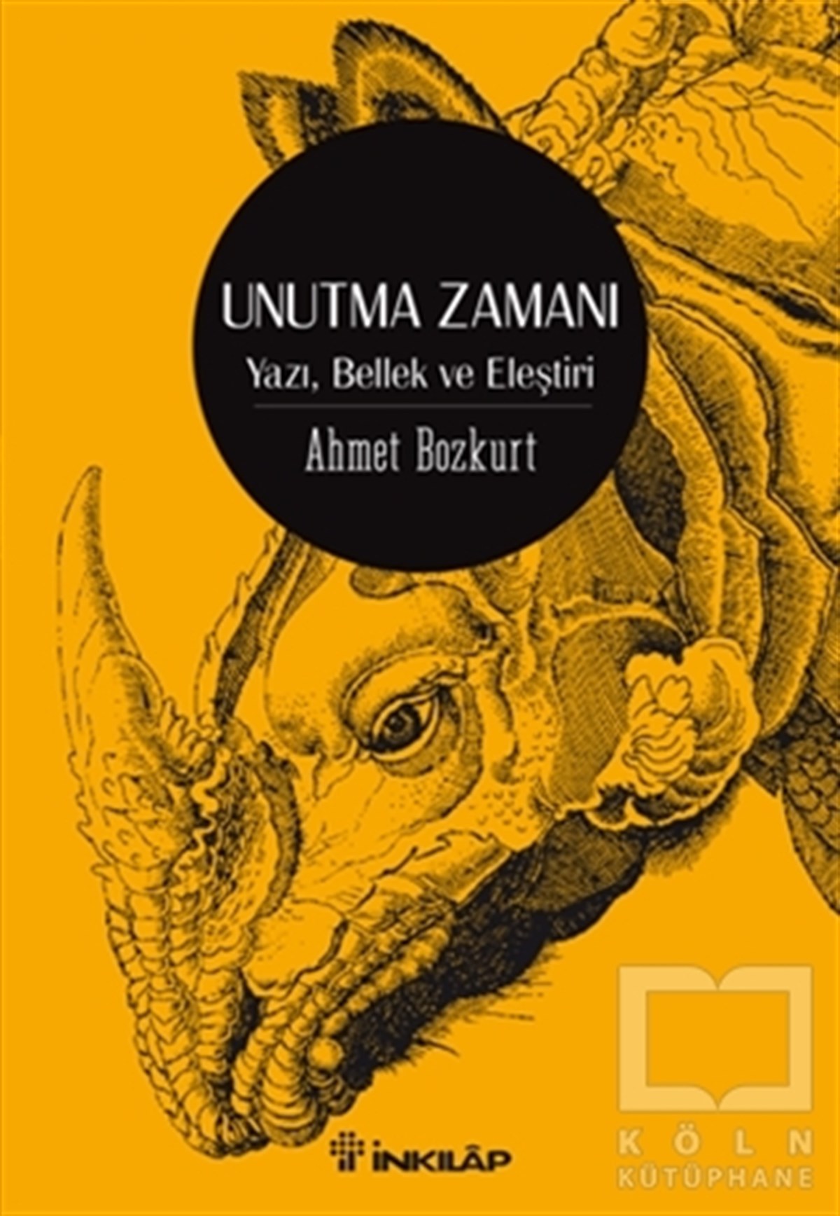 Ahmet BozkurtEleştiri, İnceleme, KuramUnutma Zamanı