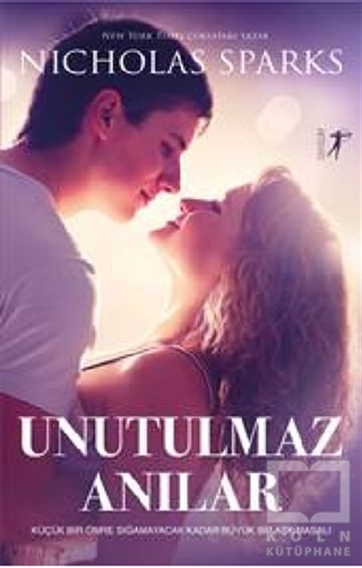 Nicholas SparksTürkçe RomanlarUnutulmaz Anılar