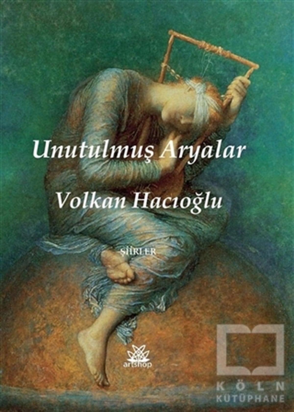 Volkan HacıoğluŞiirUnutulmuş Aryalar