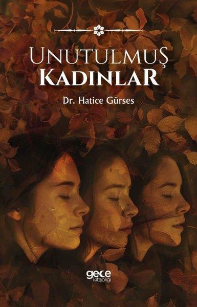 Hatice GürsesTürk RomaniUnutulmuş Kadınlar
