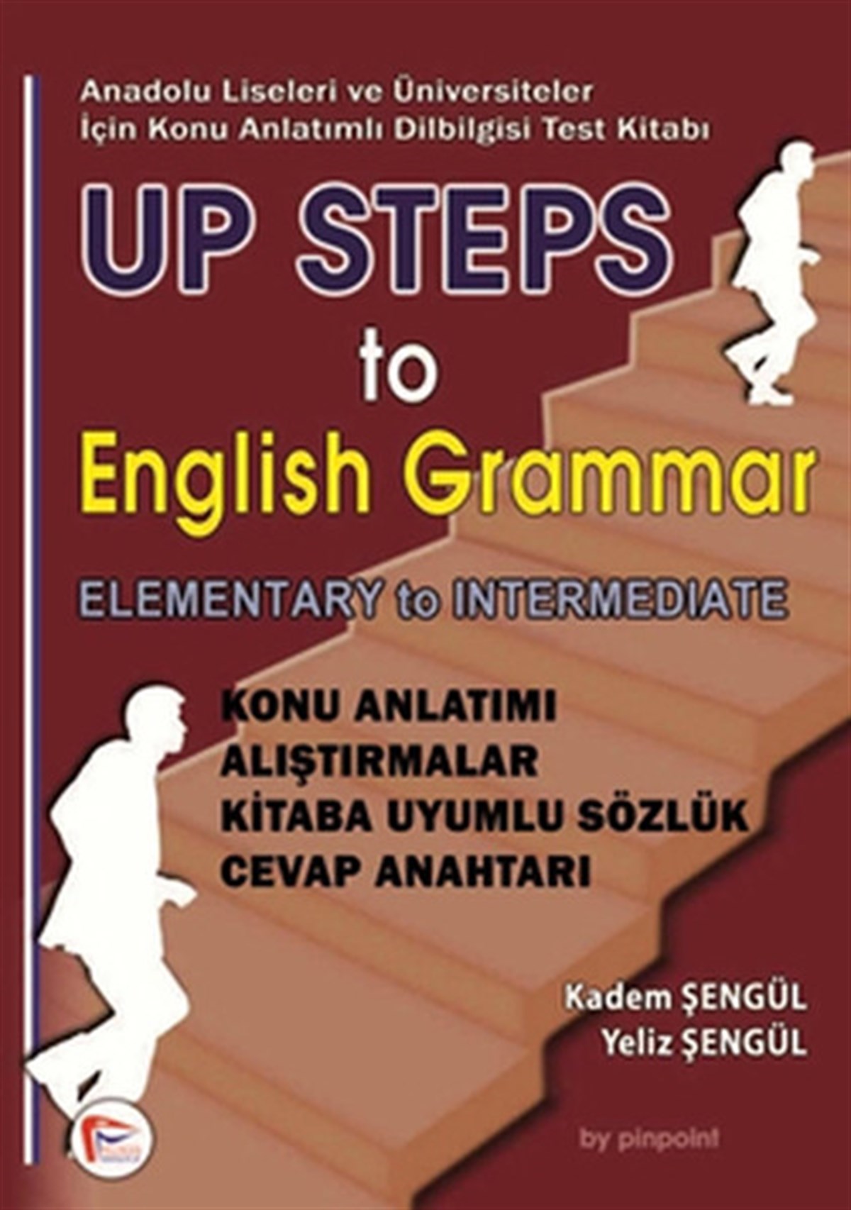 Yeliz ŞengülGrammar and VocabularyUp Steps To Anglish Grammar