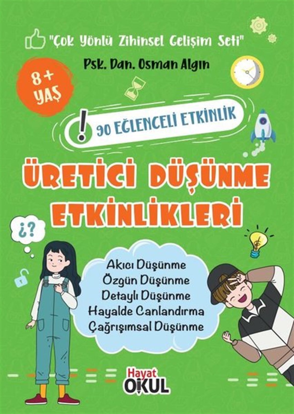 Osman AlgınEgitim Etkinlik KitaplariÜretici Düşünme Etkinlikleri