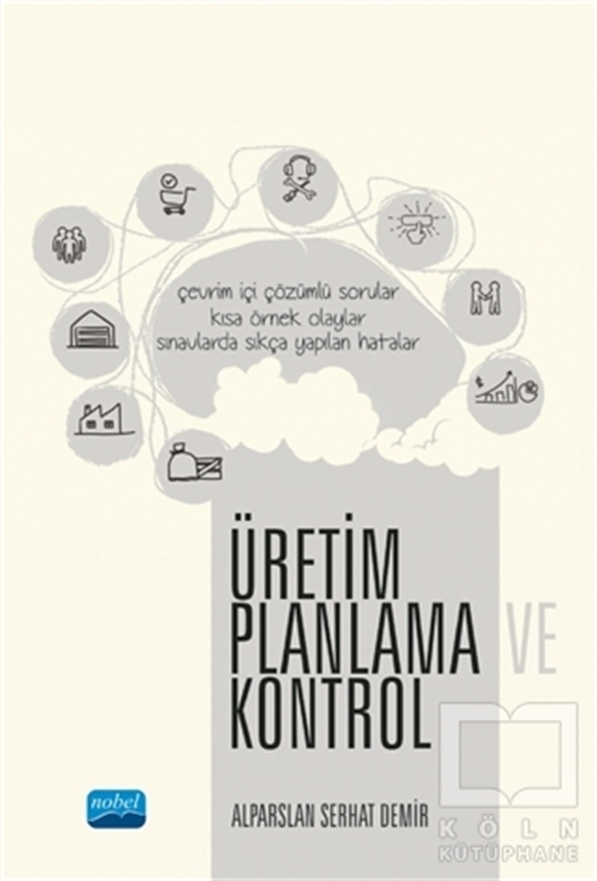 Alparslan Serhat DemirAkademikÜretim Planlama ve Kontrol