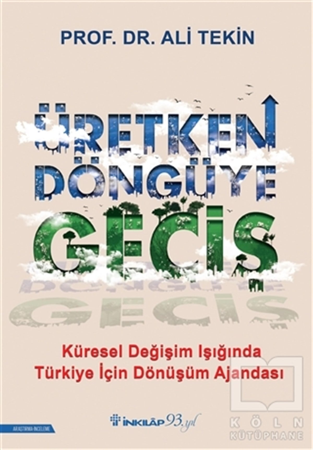 Ali TekinAraştırma & İnceleme & Kuram KitaplarıÜretken Döngüye Geçiş