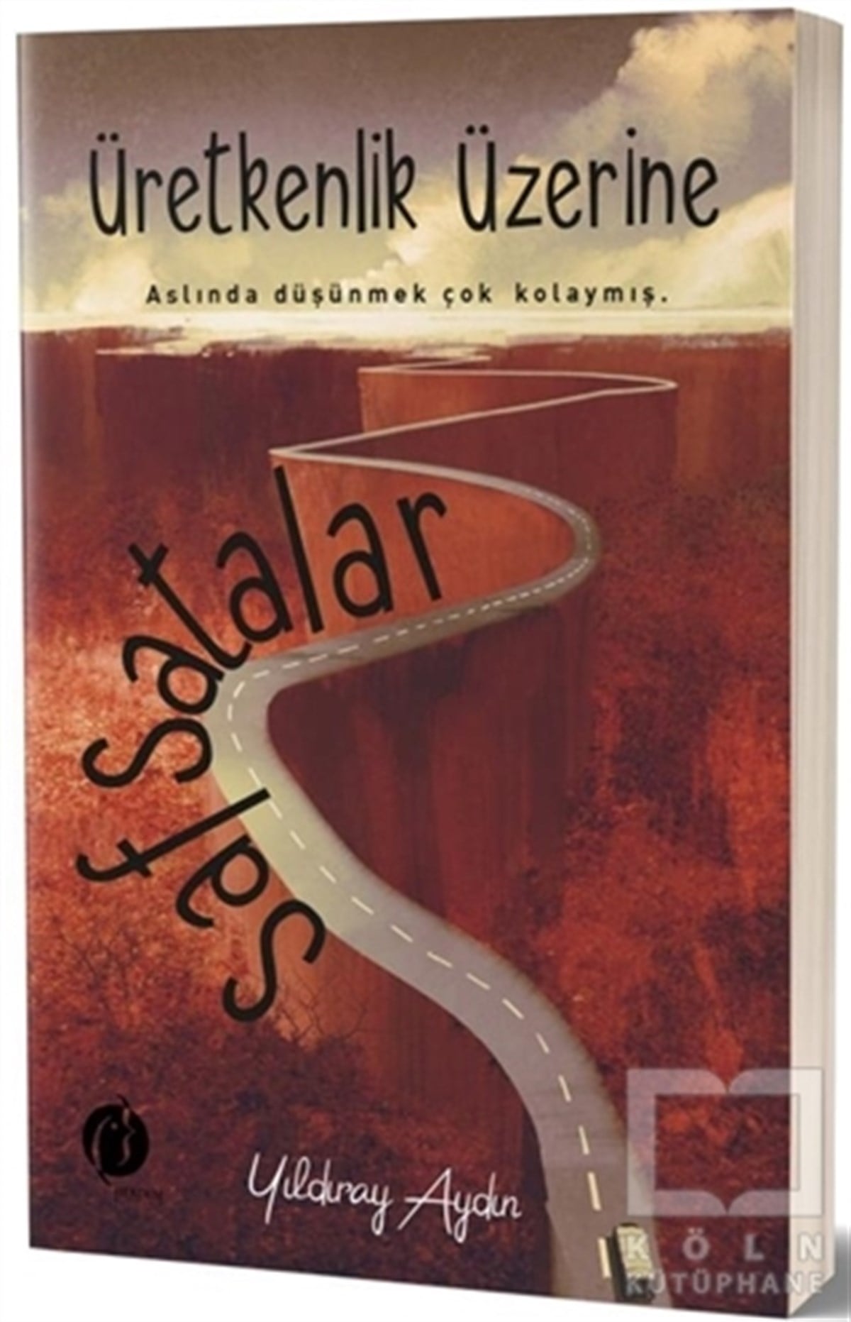 Yıldıray AydınTürkçe RomanlarÜretkenlik Üzerine Safsatalar