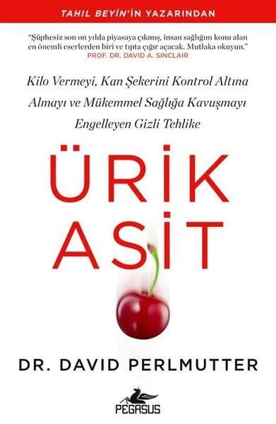 David PerlmutterBeslenme Kitapları & Diyet KitaplarıÜrik Asit