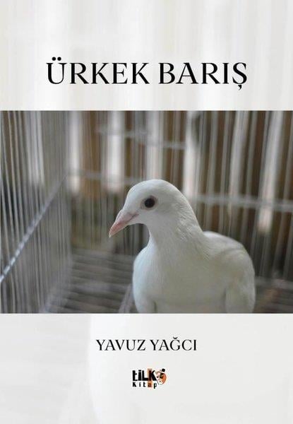 Yavuz YağcıTürk ŞiiriÜrkek Barış
