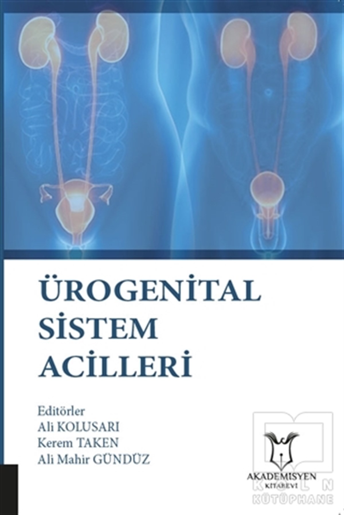 Ali KolusarıAkademikÜrogenital Sistem Acilleri
