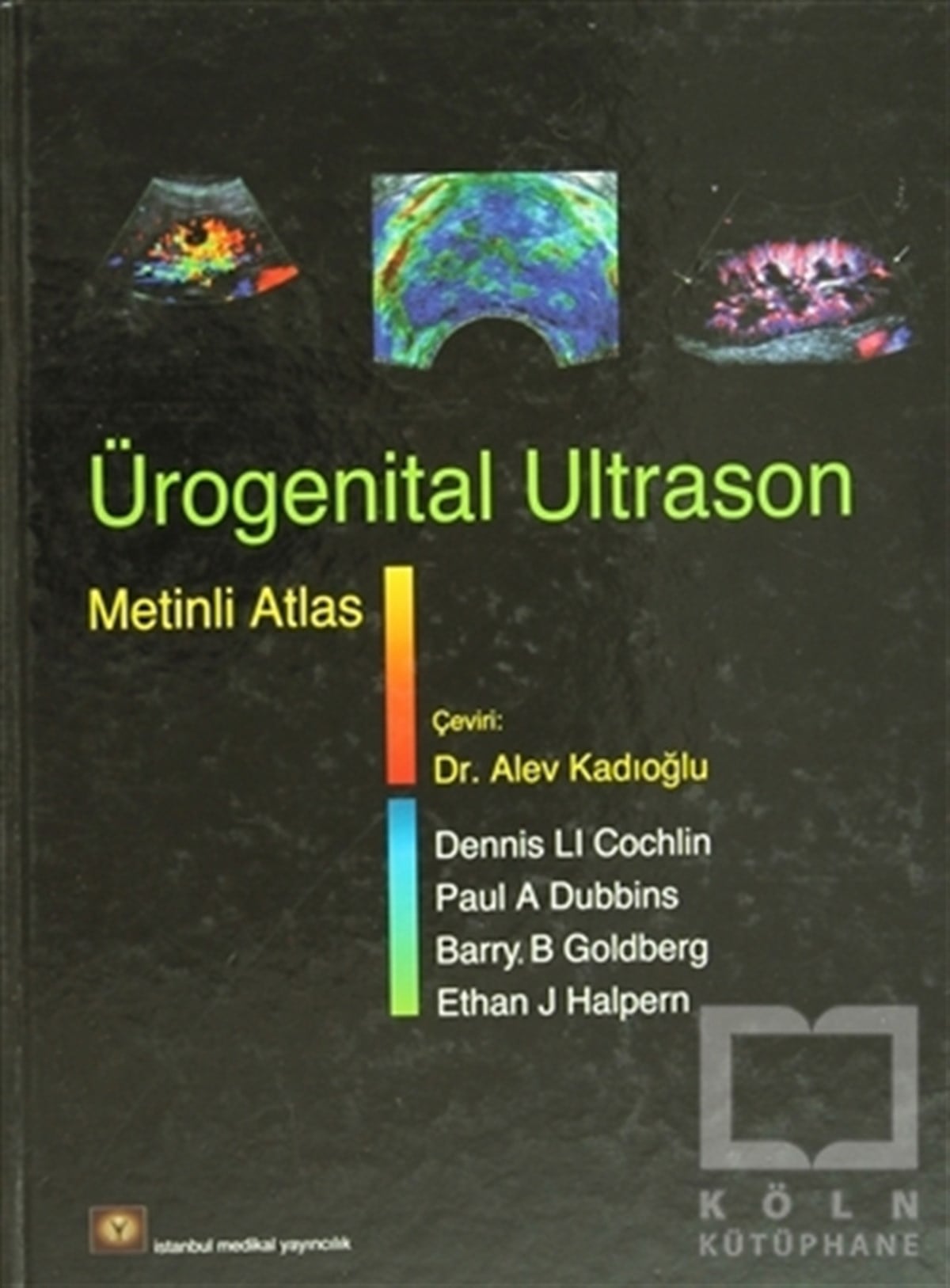 D. CochliAkademikÜrogenital Ultrason