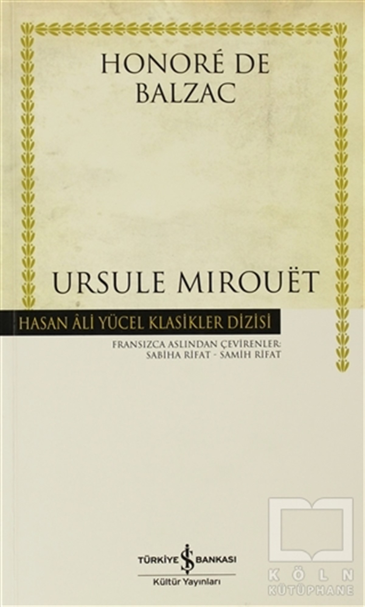 Honore de BalzacFransız EdebiyatıUrsule Mirouet