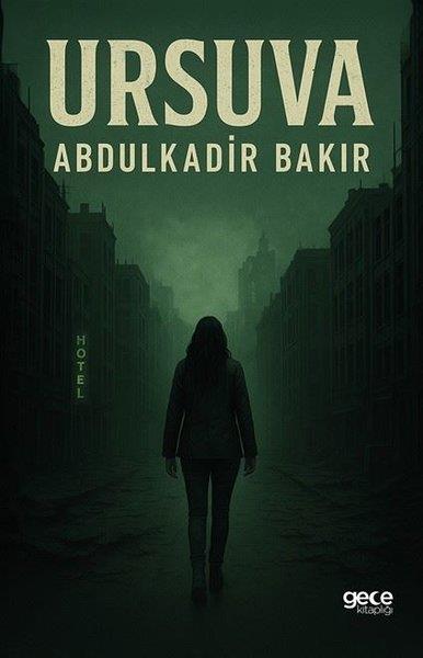 Abdulkadir BakırTürk RomaniUrsuva