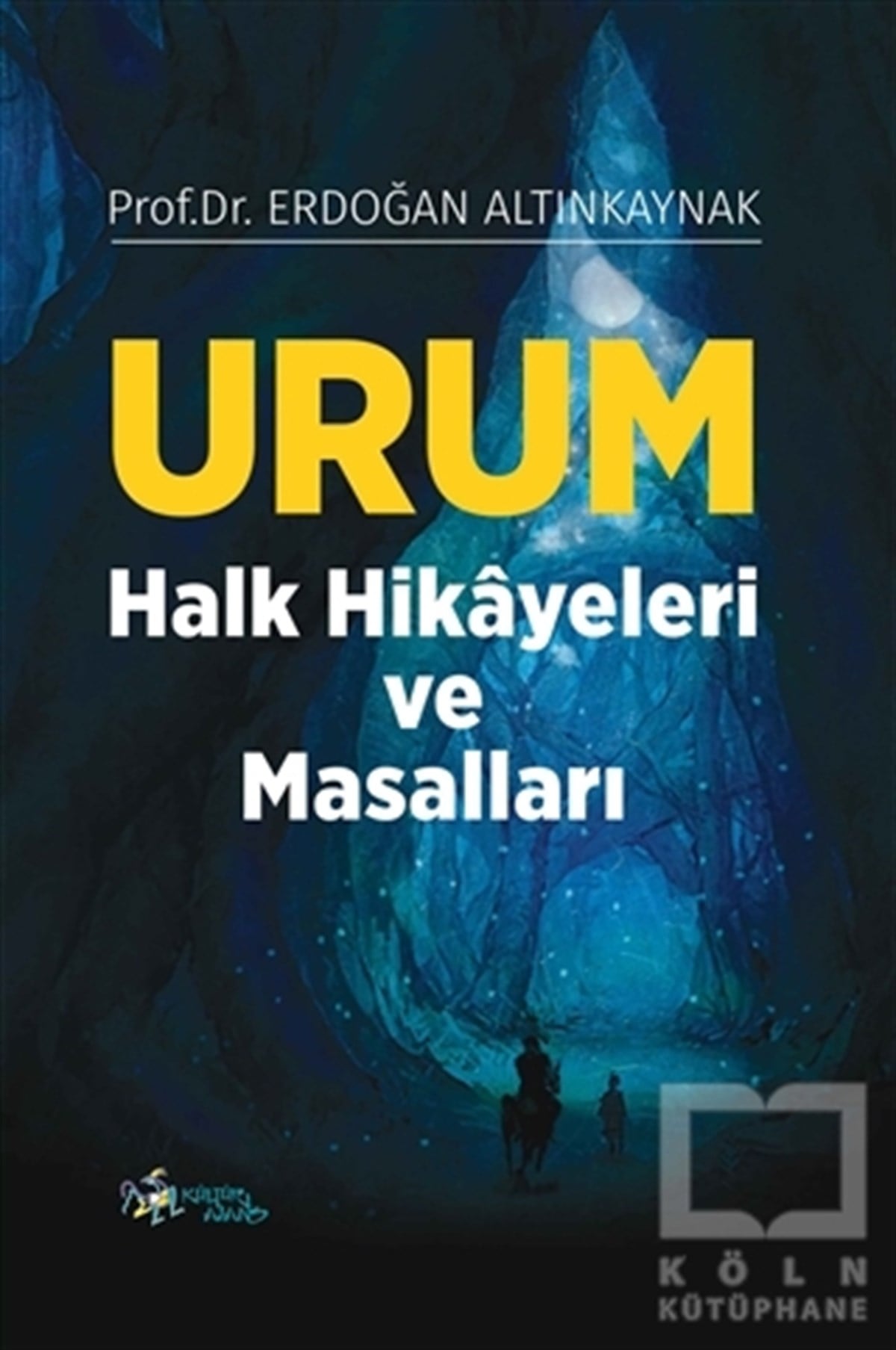 Erdoğan AltınkaynakAraştırma - İncelemeUrum Halk Hikayeleri ve Masalları