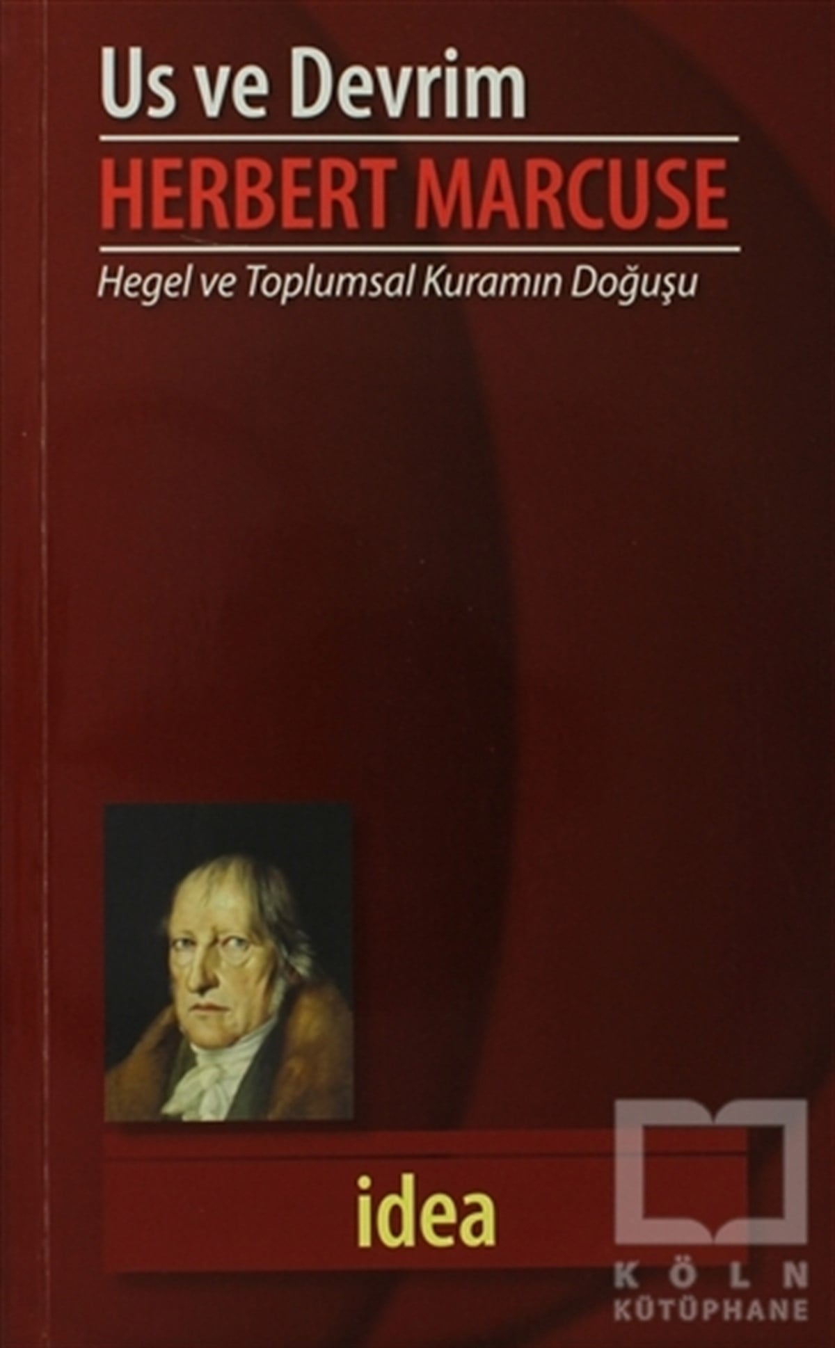 Herbert MarcuseSiyaset FelsefesiUs ve Devrim