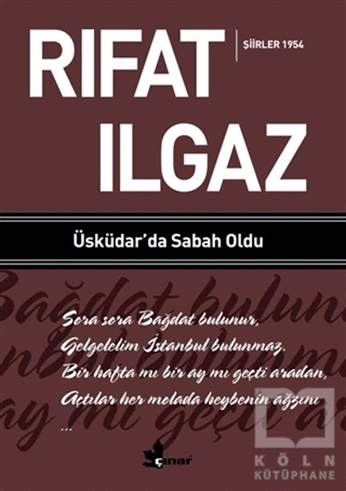 Rıfat IlgazŞiirÜsküdar’da Sabah Oldu - Şiirler 1954