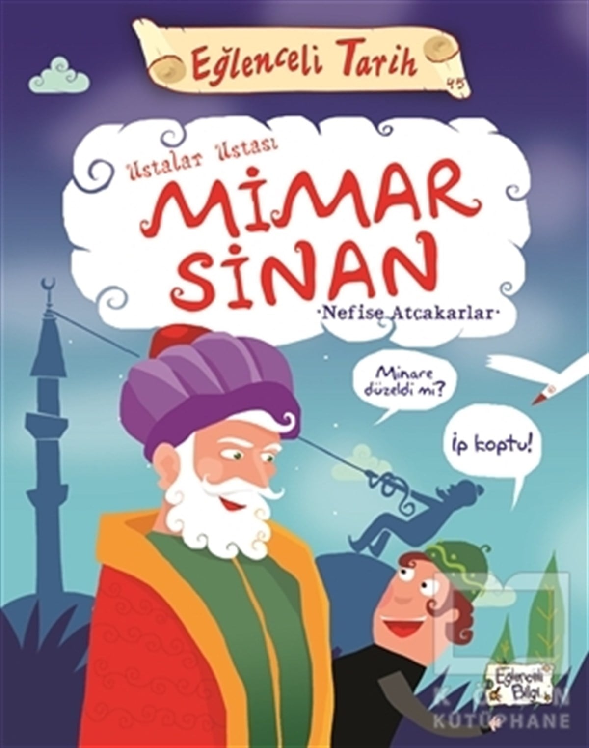 Nefise AtçakarlarDiğerUstalar Ustası Mimar Sinan