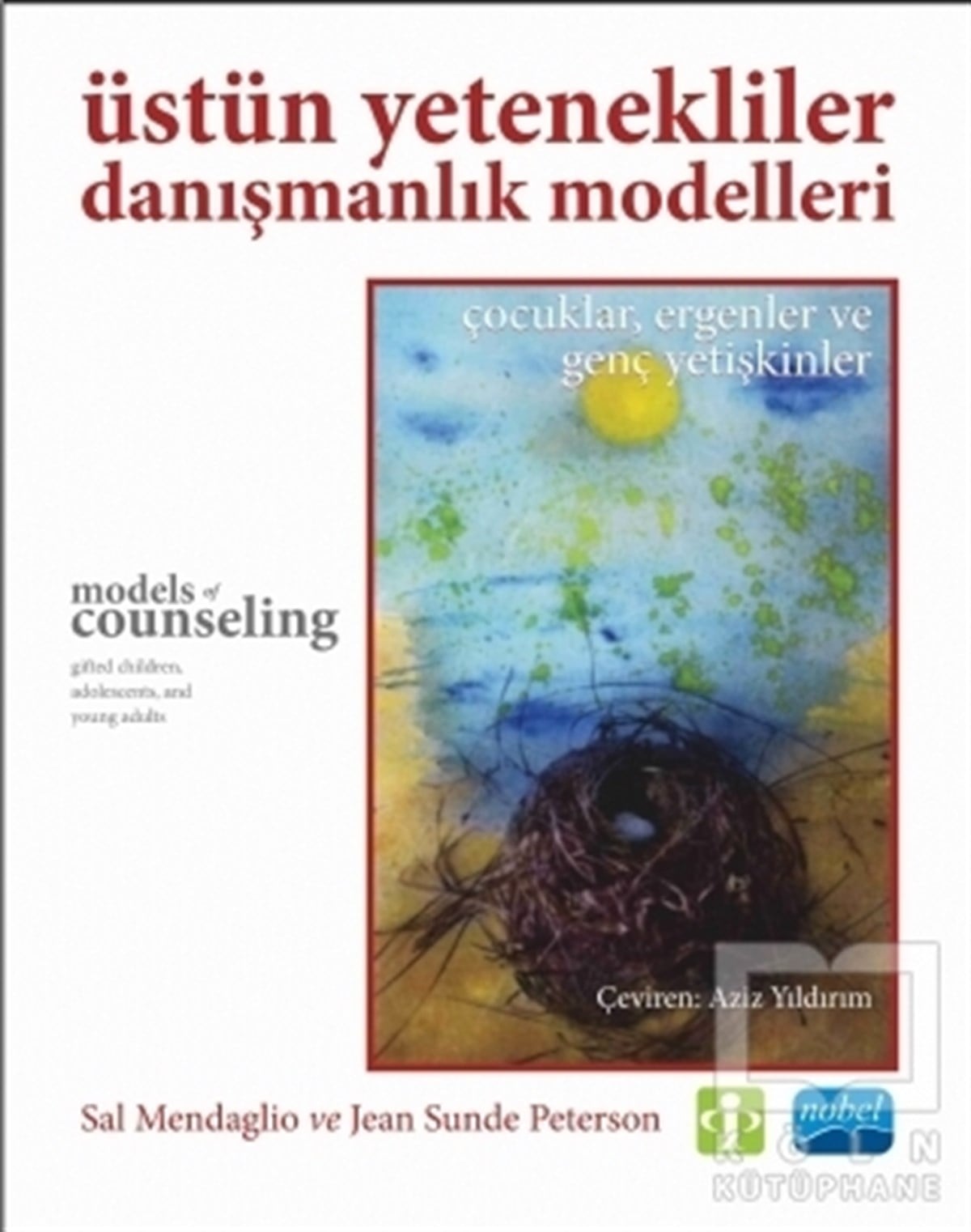 Sal MendaglioGelişim PsikolojisiÜstün Yetenekliler Danışmanlık Modelleri