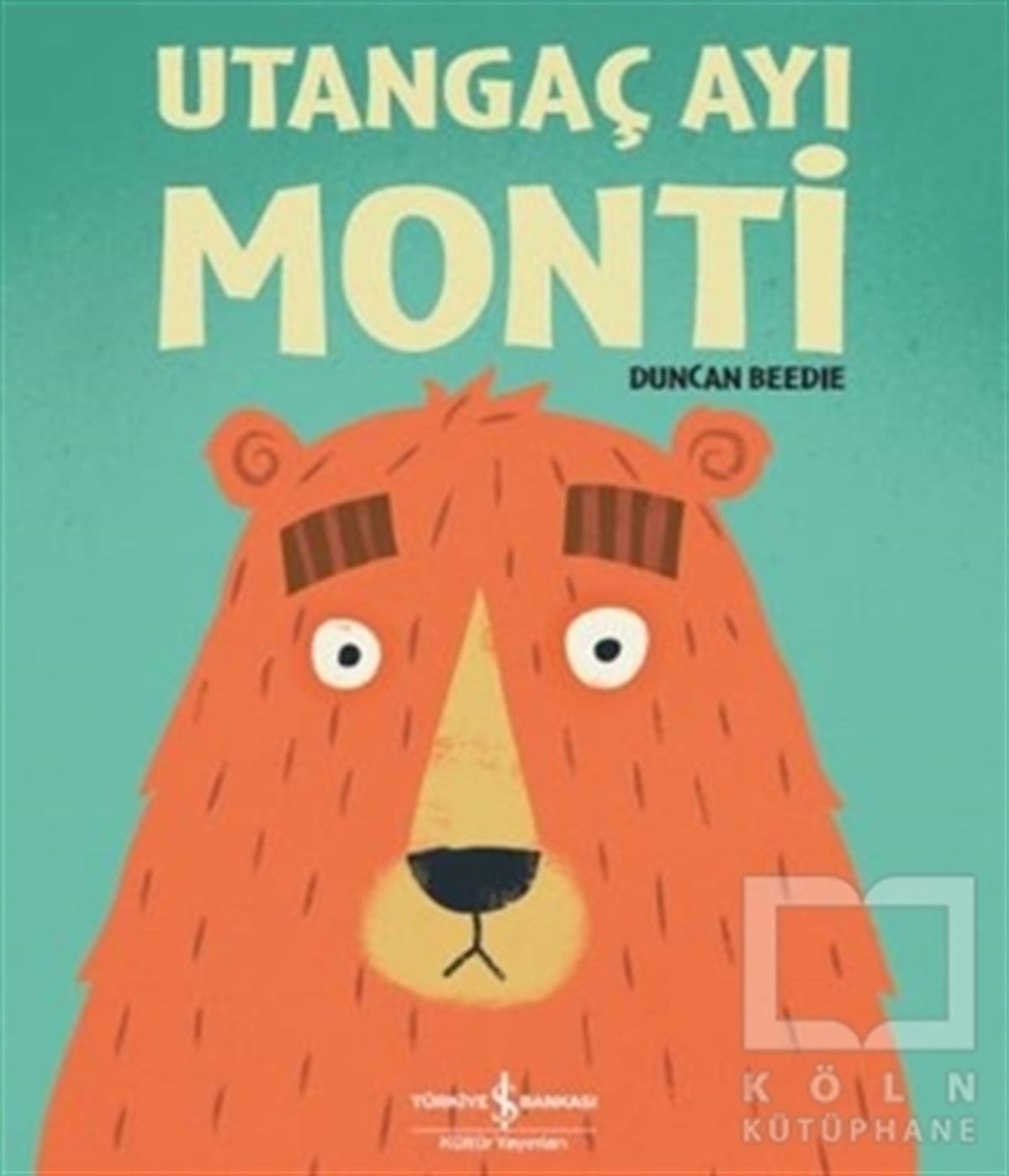 Duncan BeedieHikayelerUtangaç Ayı Monti