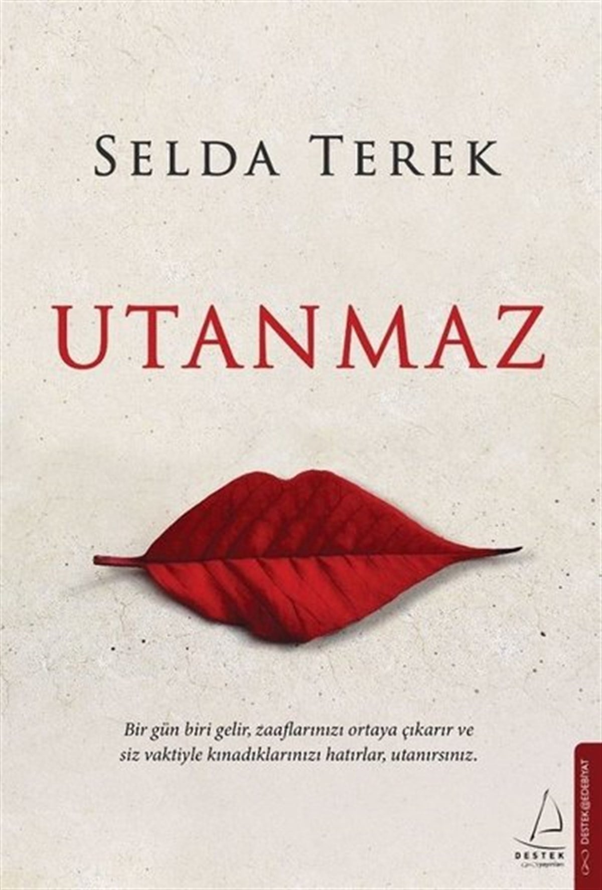 Selda TerekDeneme KitaplarıUtanmaz