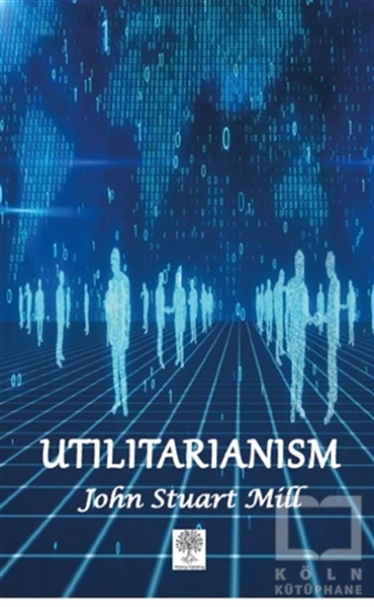 John Stuart MillYabancı Dilde KitaplarUtilitarianism