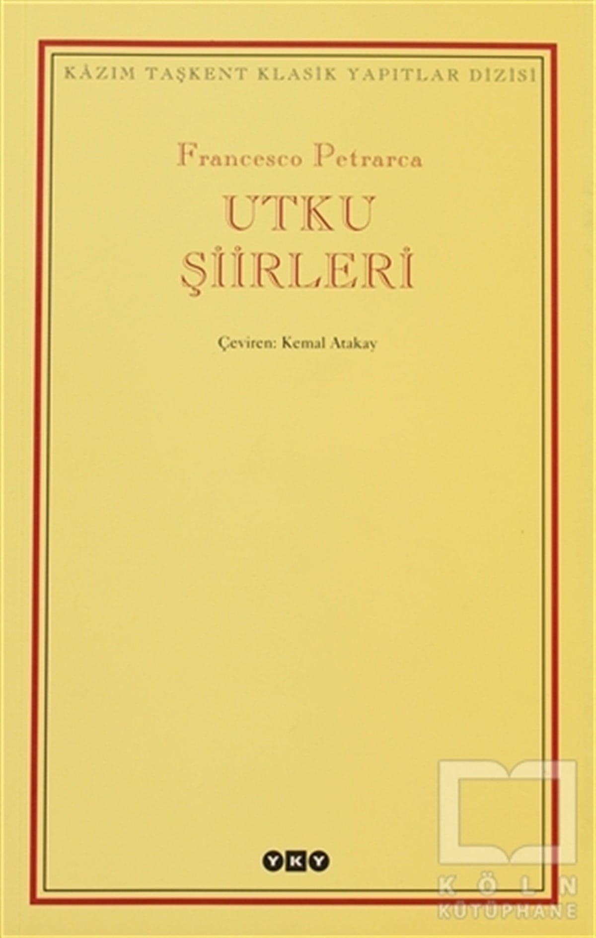 Francesco PetrarcaTürkçe Şiir KitaplarıUtku Şiirleri